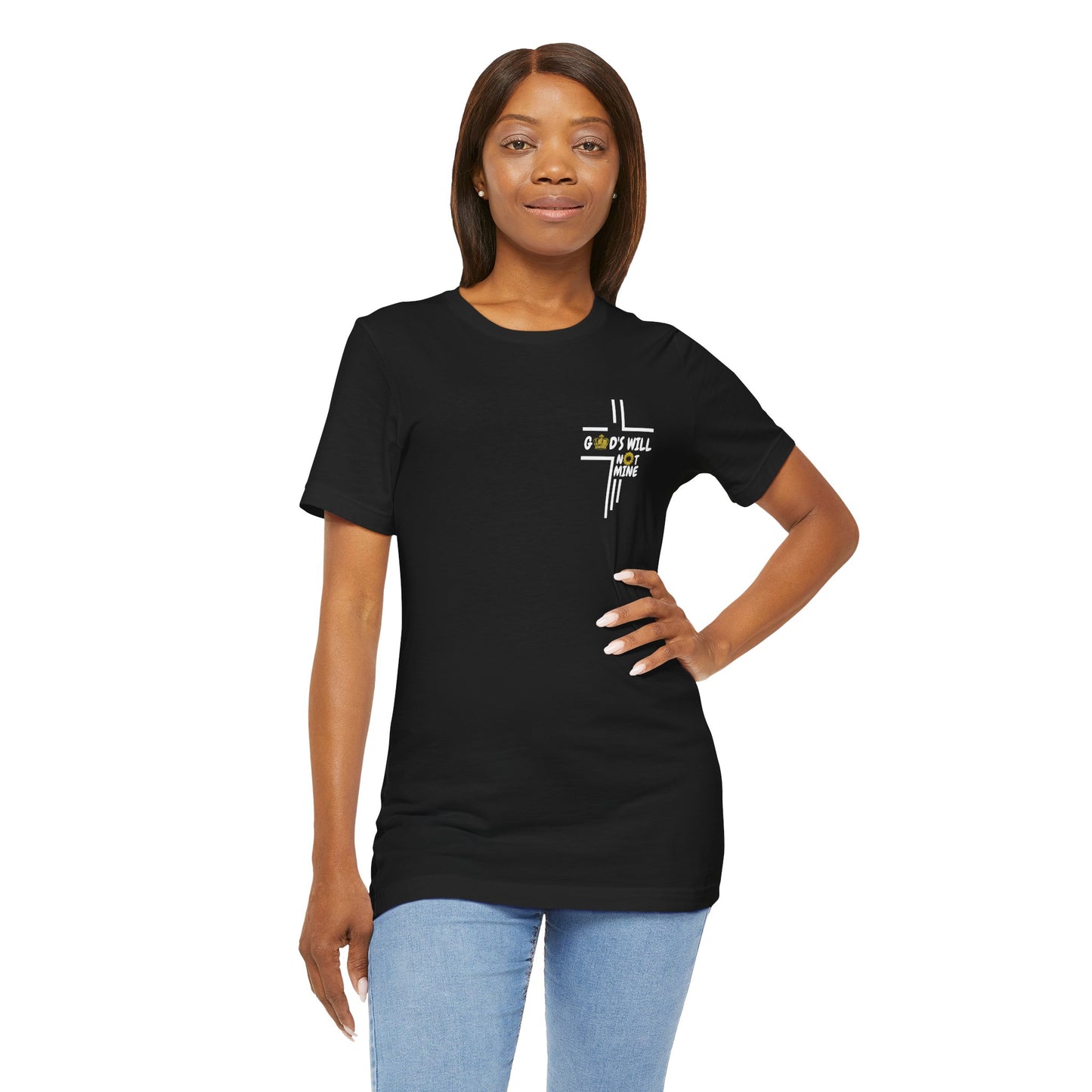 God's Will Not Mine Shirt (Black)