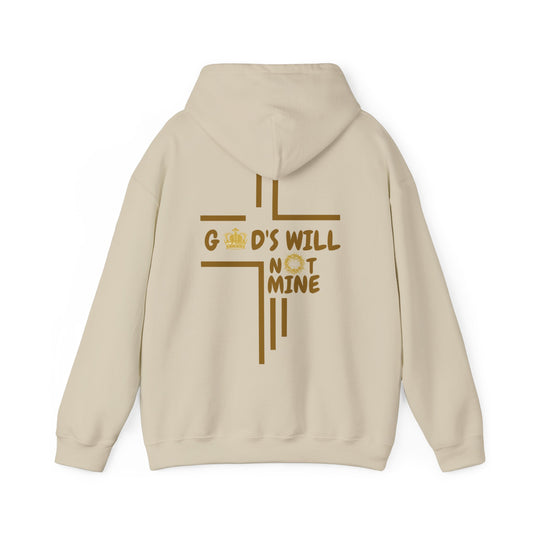 God's Will Not Mine Hoodie (Cream)